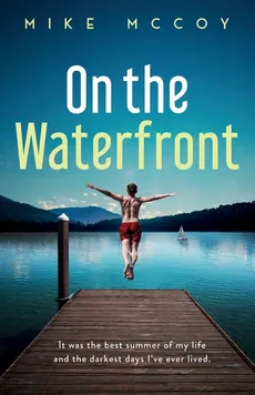 On the Waterfront - Mike McCoy