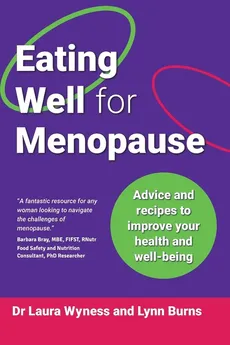 Eating Well for Menopause - Dr Laura Wyness