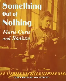 Something Out of Nothing - Carla Killough McClafferty