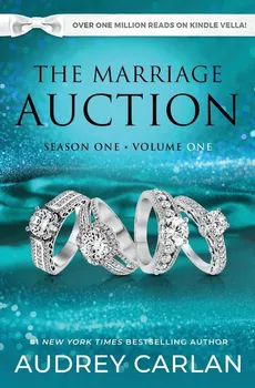 The Marriage Auction - Audrey Carlan