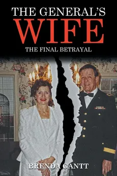 The General's Wife - Brenda Gantt