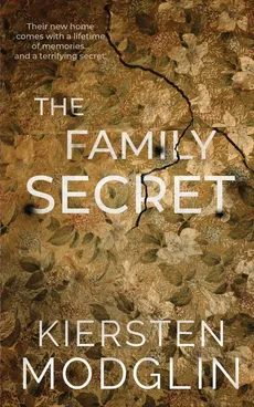 The Family Secret - Kiersten Modglin
