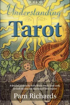 Understanding Tarot - Pam Richards