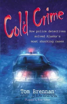 Cold Crime - Tom Brennen