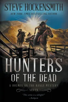 Hunters of the Dead - Hockensmith Steve