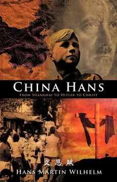 China Hans - Hans Martin Wilhelm