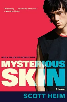 Mysterious Skin - Scott Heim