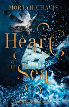 Heart of the Sea - Moriah Chavis