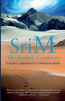 The Journey Continues - Sri M