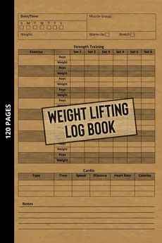 Weight Lifting Log Book - Michael Smith