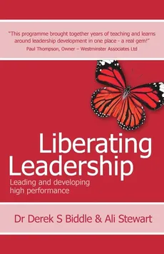 Liberating Leadership - Leading and developing high performance - Ali Stewart