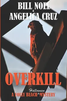 Overkill - Bill Noel