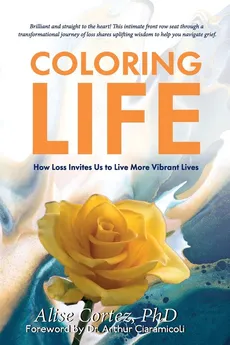 Coloring Life - Alise Cortez