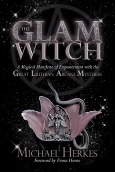 The GLAM Witch - Herkes Michael