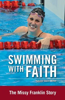 Swimming with Faith - Natalie Davis Miller