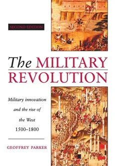 The Military Revolution - Geoffrey Parker