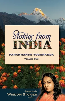 Stories from India, Volume 2 - Paramhansa Yogananda