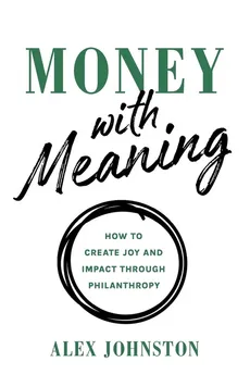 Money with Meaning - Alex Johnston