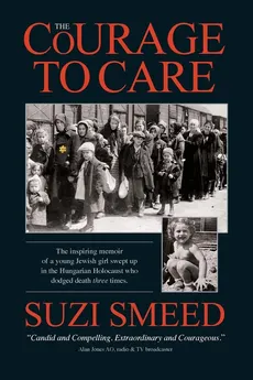 The Courage to Care - Suzi Smeed