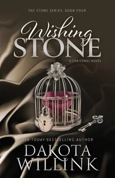 Wishing Stone - Dakota Willink