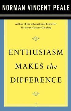 Enthusiasm Makes the Difference - Fireside