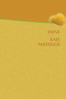 THINE - Kate Partridge