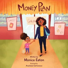 Money Plan - Monica Eaton