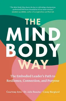 The Mind-Body Way - Courtney Amo