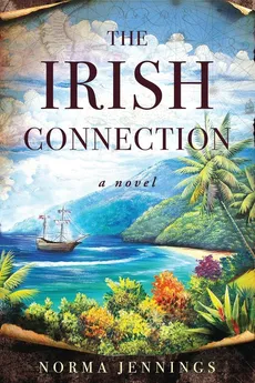THE IRISH CONNECTION - Norma Jennings