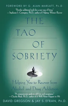 The Tao of Sobriety - David Gregson