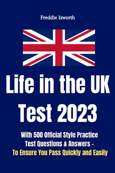 Life in the UK Test 2023 - Freddie Ixworth