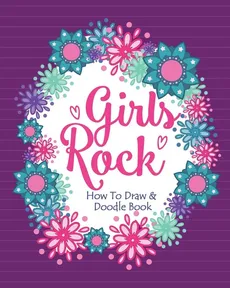 Girls Rock! - How To Draw and Doodle Book - Sisters Soul