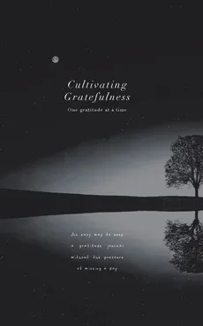 Cultivating Gratefulness Journal - Katrina Loren Exconde