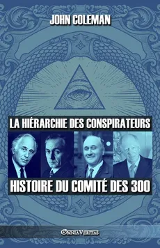 La hiérarchie des conspirateurs - John Coleman