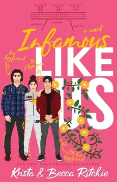 Infamous Like Us (Special Edition Paperback) - Ritchie Krista