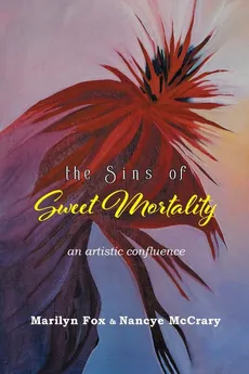 The Sins of Sweet Mortality - Marilyn Fox