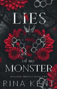 Lies of My Monster - Kent Rina