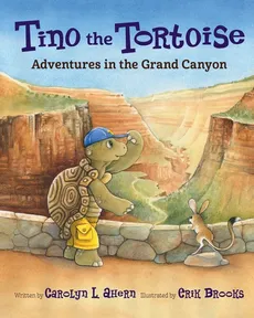 Tino the Tortoise - Carolyn L. Ahern