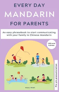 Everyday Mandarin for Parents - Ann Hamilton