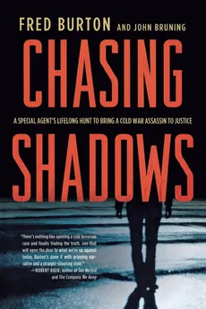 Chasing Shadows - Fred Burton