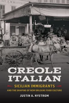 Creole Italian - Justin A. Nystrom