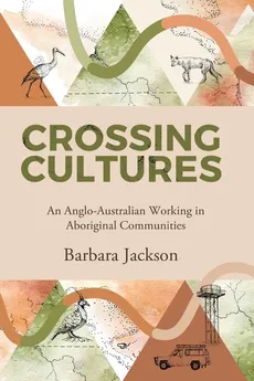 Crossing cultures - Barbara Jackson