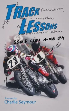 Track Lessons - Charlie Seymour