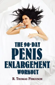 Penis Enlargement - R. Thomas Ferguson