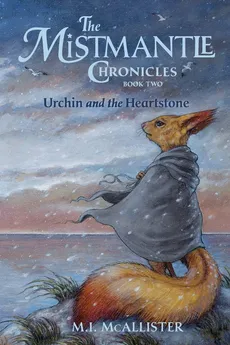 Urchin and the Heartstone - M.I. McAllister