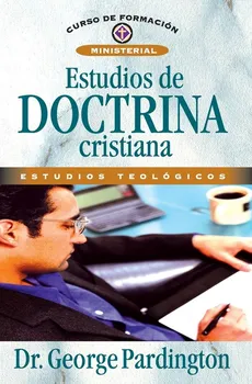 Estudios de Doctrina Cristiana - George P. Pardington