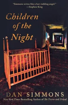 CHILDREN OF THE NIGHT - Dan Simmons
