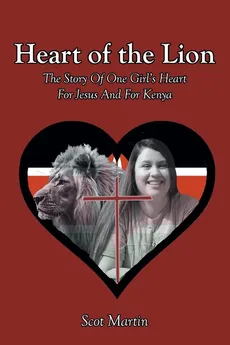 Heart of the Lion - Scot Martin