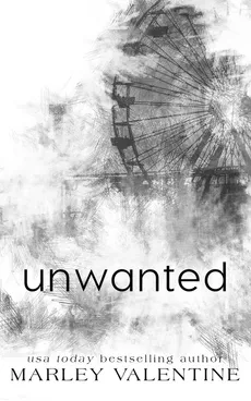 Unwanted - Marley Valentine