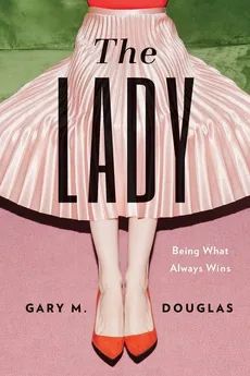 The Lady - Gary  M. Douglas